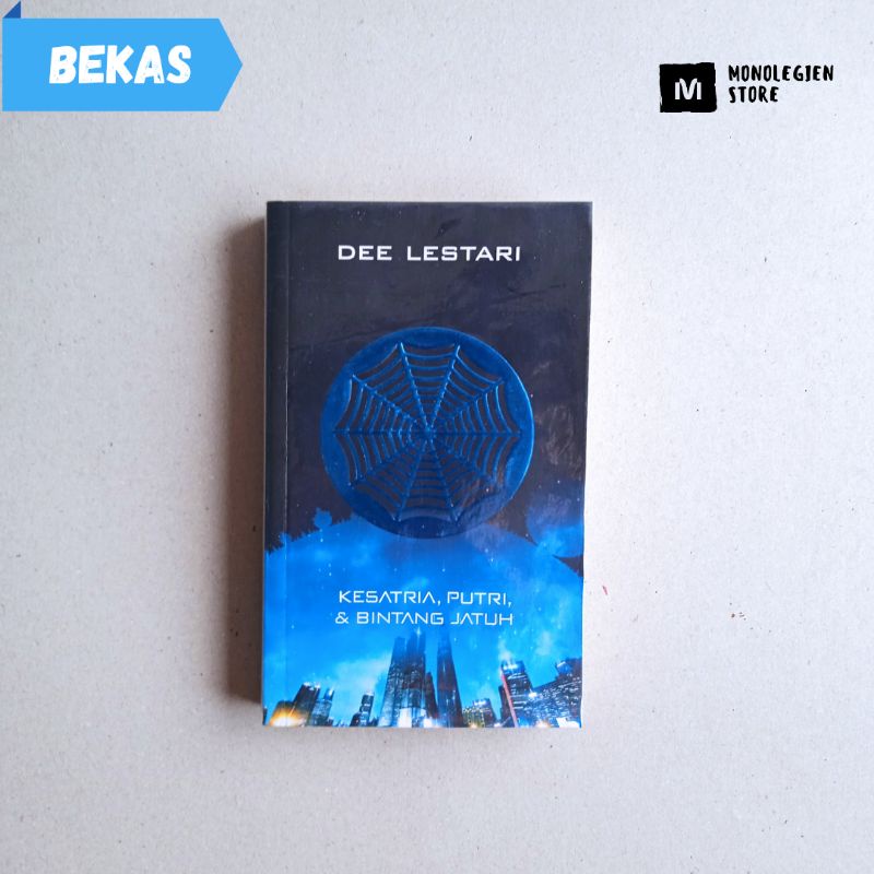 [BEKAS] Supernova 1: Ksatria, Putri, & Bintang Jatuh - Dee Lestari
