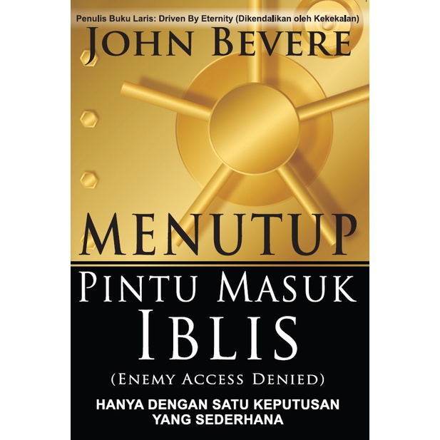 Menutup Pintu Masuk Iblis - John Bevere