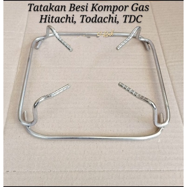 tatakan besi atasan kompor dudukan kompor stainles steel Hitachi todachi tdc