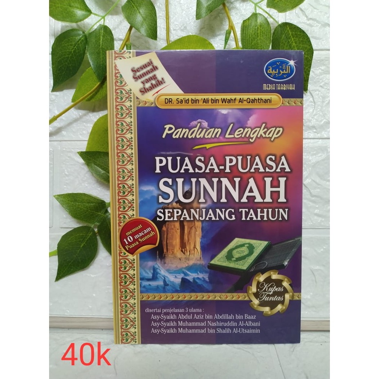 BUKU Panduan Lengkap Puasa-Puasa Sunnah Sepanjang Tahun - Media Tarbiyah