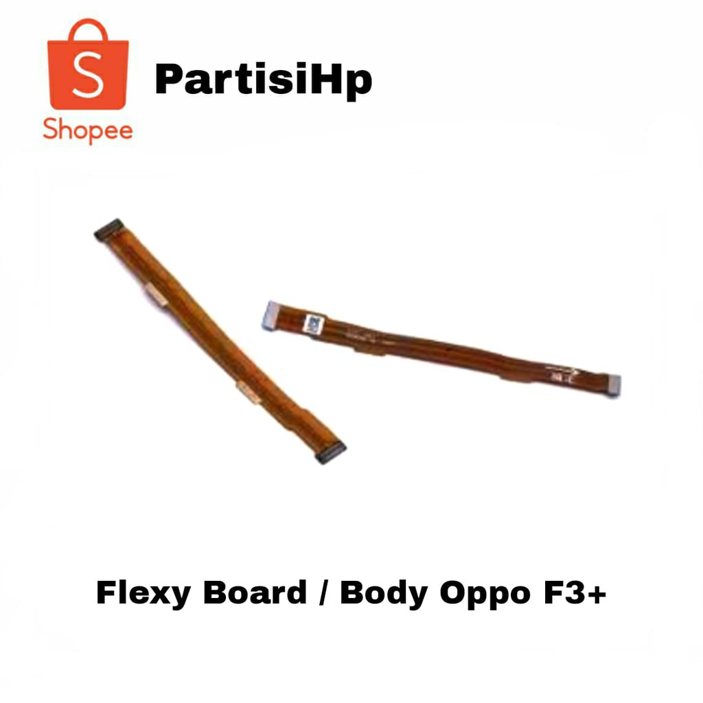 

Flexy Board / Body Oppo F3+