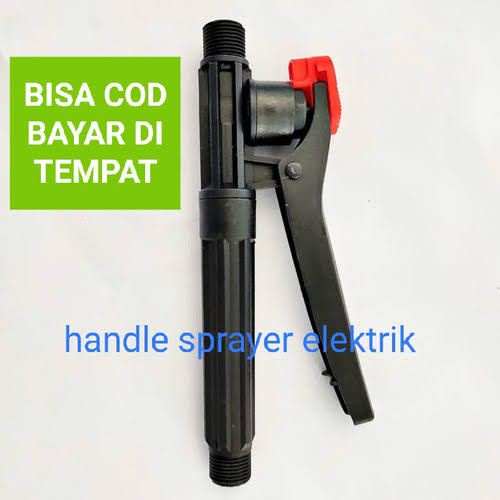 KERAN SPRAYER / KRAN KNAPSAK / HANDLE / PENCETAN MESIN SEMPROT ELEKTRIK