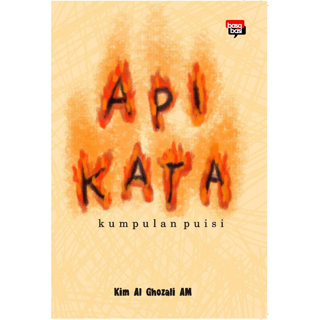 

Buku Api Kata - Basabasi