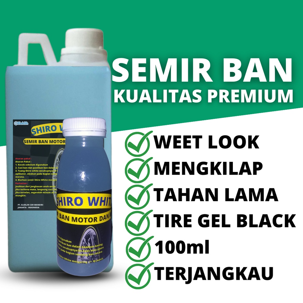 Semir Ban Motor Mobil Pengkilap Ban Berkualitas Terbaik Hitam Wet Look Tire Gel Kinclong Original da