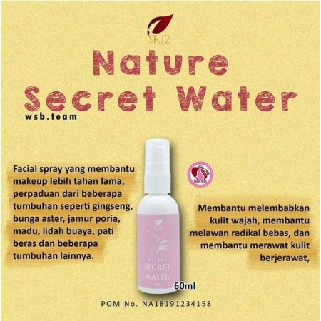 NATURE SECRET WATER SR12 / MENCERAHKAN WAJAH / UNTUK MAKE UP TAHAN LAMA
