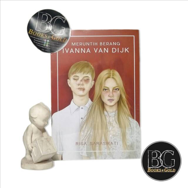 Meruntih Berang Ivanna van Dijk - Risa Saraswati *bertanda tangan