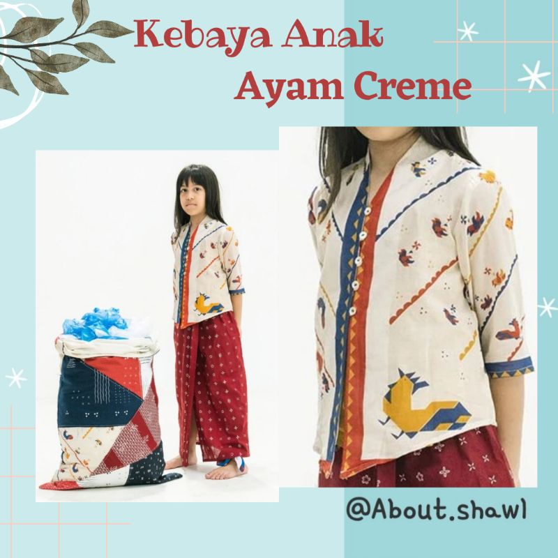 Kebaya Anak Ayam Creme Sejauh Mata Memandang