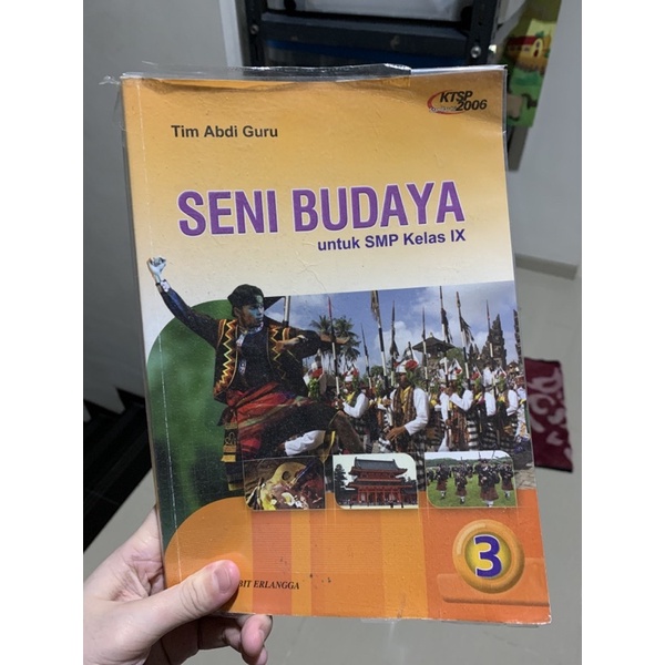 BUKU SENI BUDAYA SMP IX KELAS 9 KTSP 2006