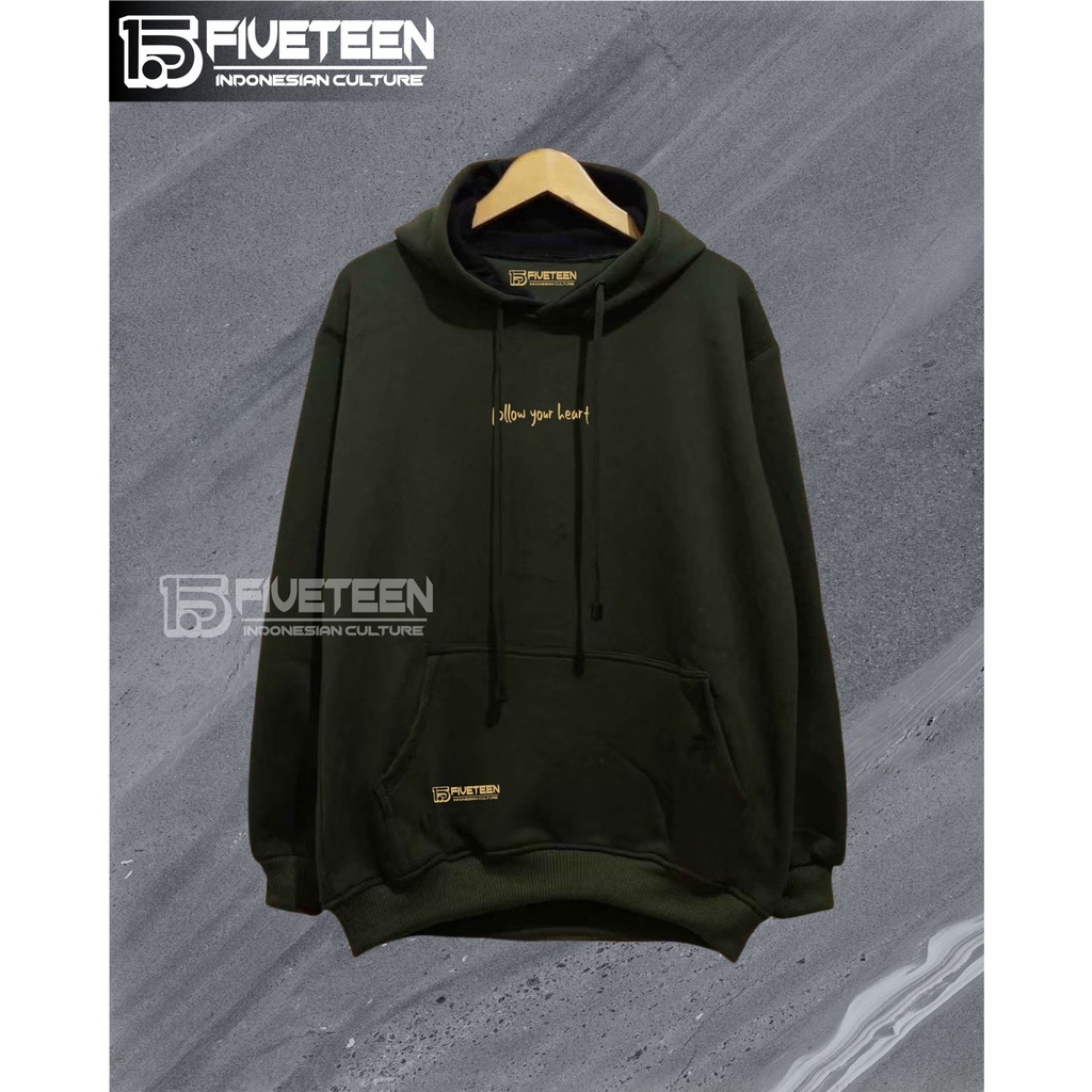 jaket hoodie cowok distro original 15fifteen warna hijau army nama sablon follow you heart hoodie jaket wanita oversize sweater bahan fleece tebal pria hoodie oversize korea style wanita zipper sweater polos jumbo fifteen distro original bandung hoodie