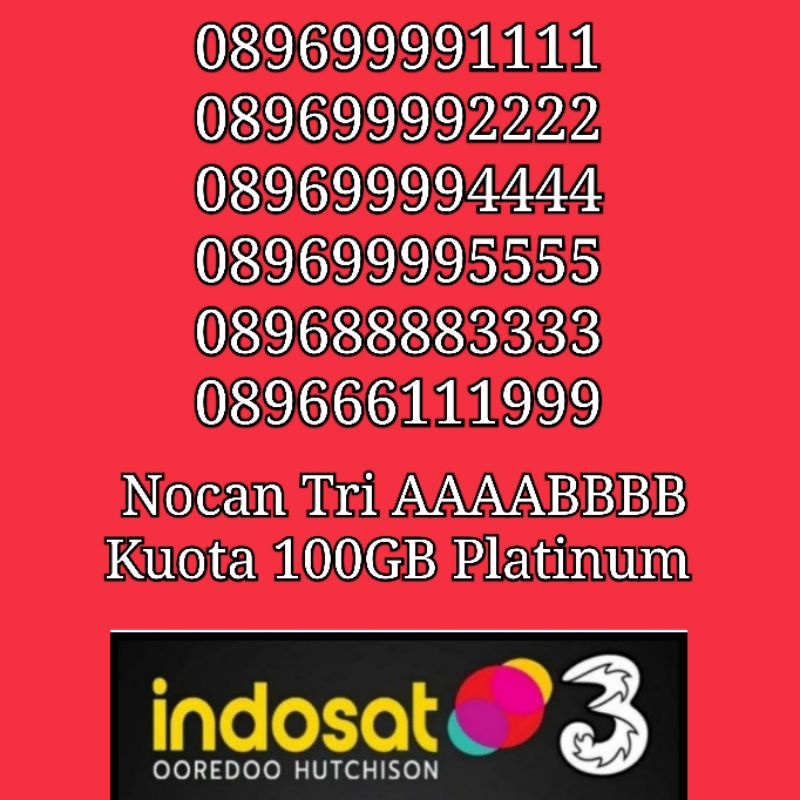 NOCAN Nomor Cantik AAAABBBB Kuartet Kartu Perdana Simcard Tri Three 3 4G LTE Kuota 100 GB Platinum