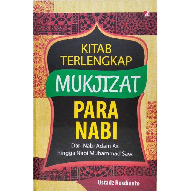 KITAB TERLENGKAP MUKJIZAT PARA NABI