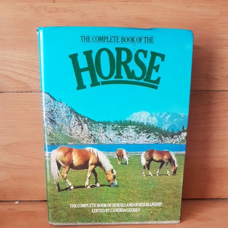 THE COMPLETE BOOK OF THE HORSE