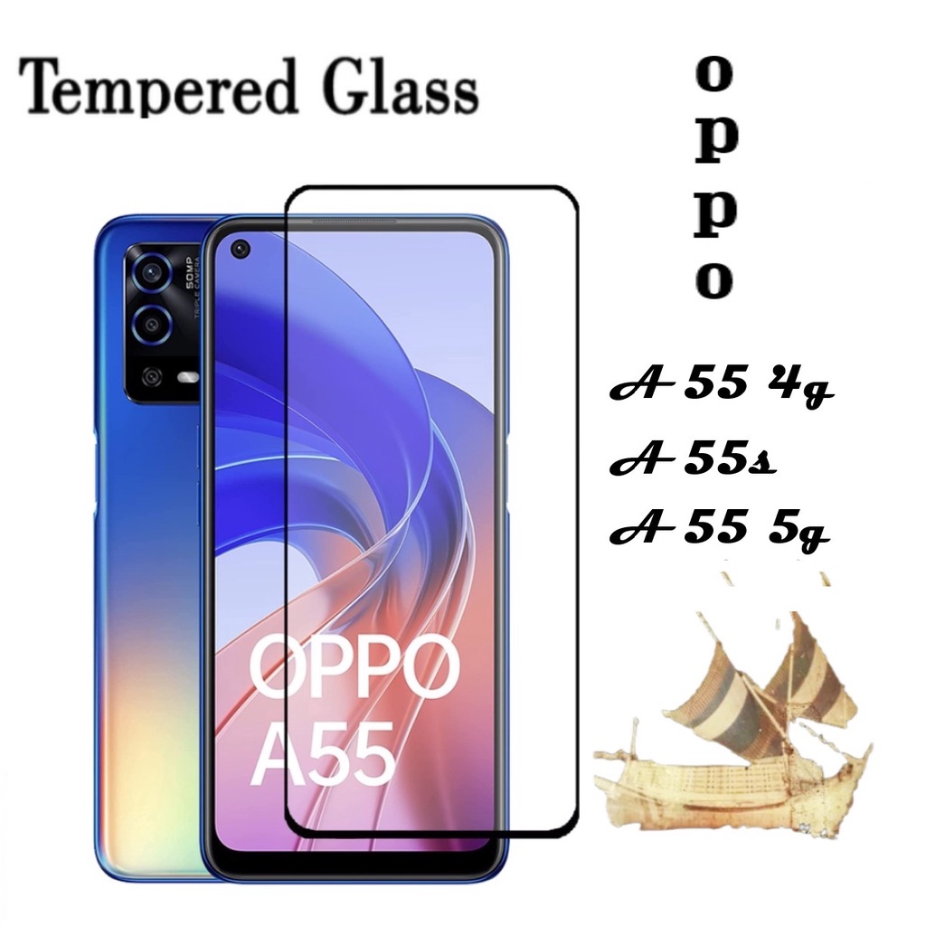 Tempered Glass Full layar Sceen Protector Oppo A55 4g Oppo A55s Oppo A55 5g Anti Gores Full Cover Op