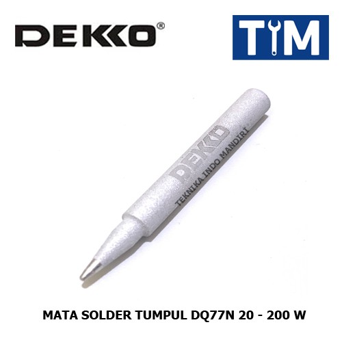 DEKKO Mata Solder / Ujung Solder TUMPUL DQ77N  20 - 200 W