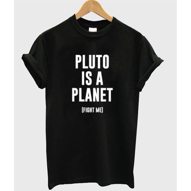 KAOS BIG SIZE 2XL 3XL 4XL PLUTO IS A PLANET