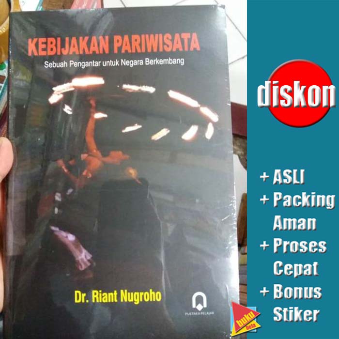 Kebijakan Pariwisata - Riant Nugroho