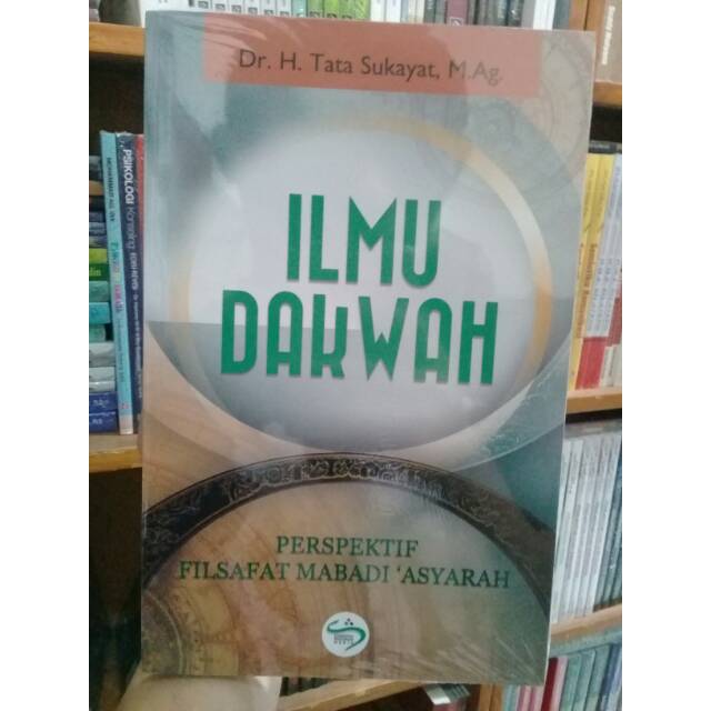 

Buku ilmu dakwah perspektif filsafat mabadi asyarah