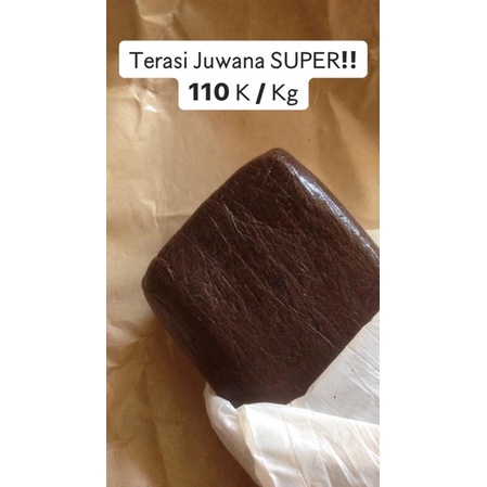 

Terasi Juwana Super/ Terasi Super