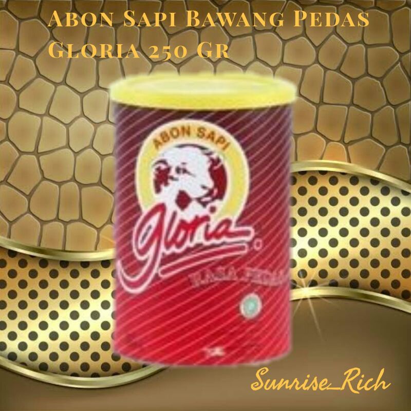 

Abon Sapi Gloria 250 Gr Rasa Bawang Pedas-Sunrise_Rich