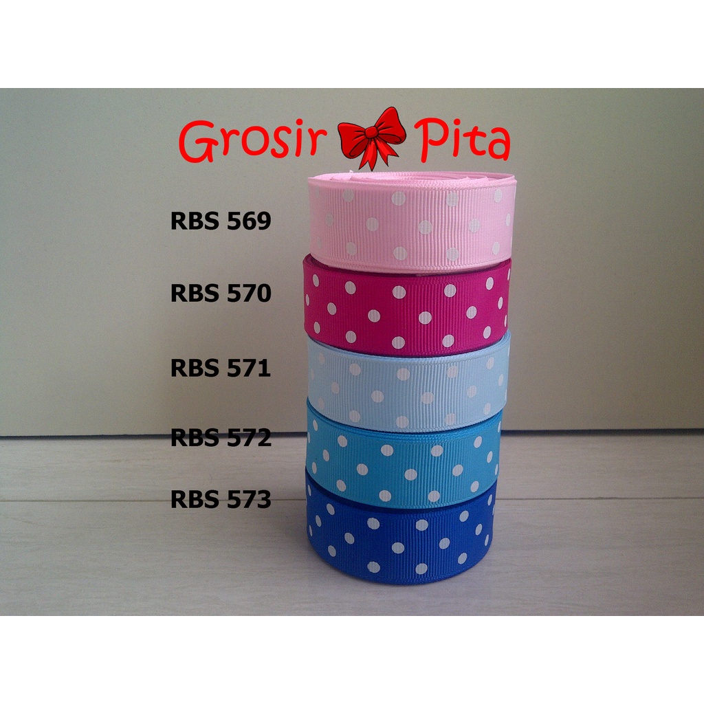 

(25 yard) Pita Grosgrain Motif Polkadot RBS 569,570,571,572,573 | Toko Bahan Craft | Grosir Pita