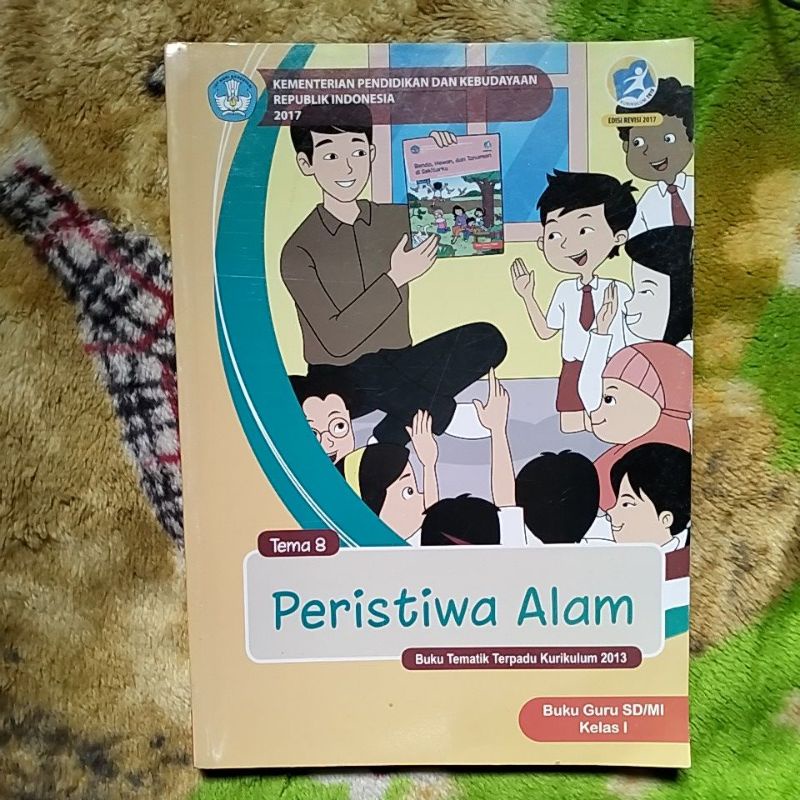 ORIGINAL BUKU GURU TEMATIK PERISTIWA ALAM TEMA 8 KELAS 1 SD