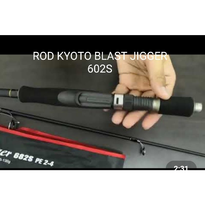 ROD KYOTO BLAST JIGGER 602s