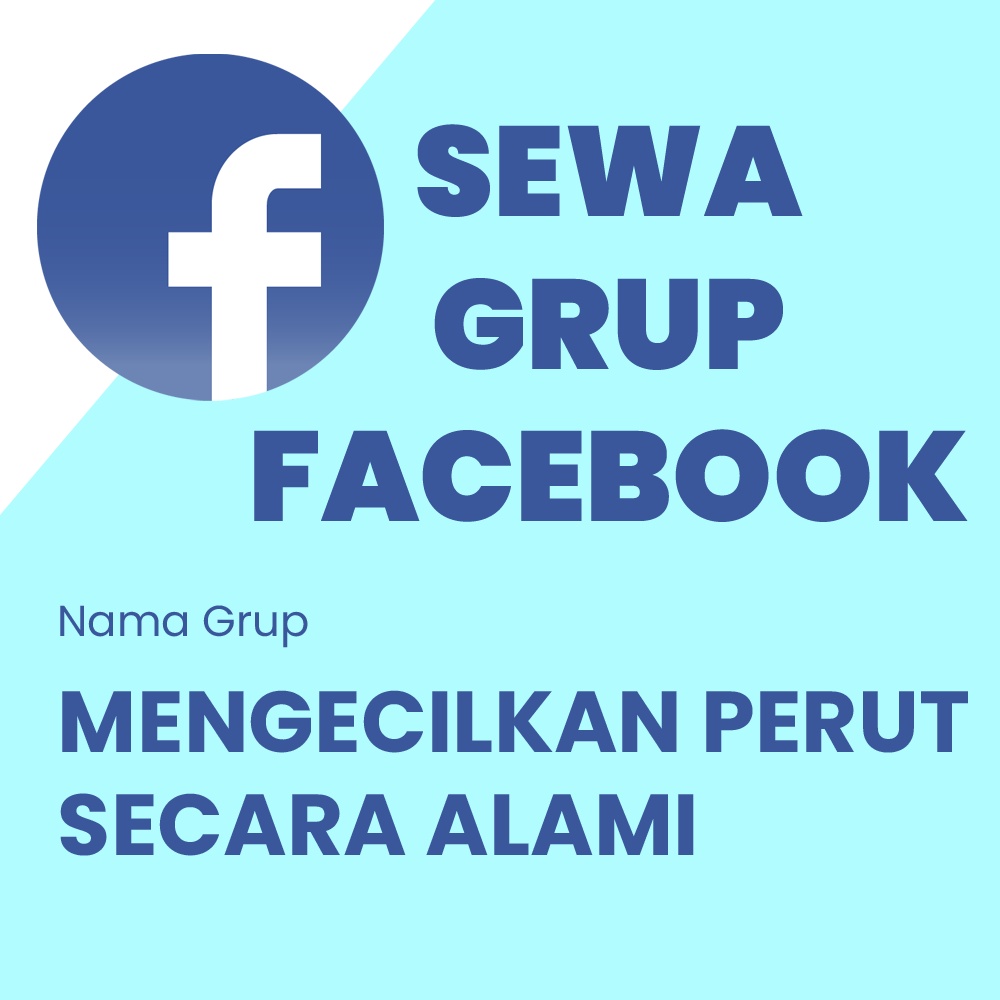Sewa Grup FB Niche MENGECILKAN PERUT