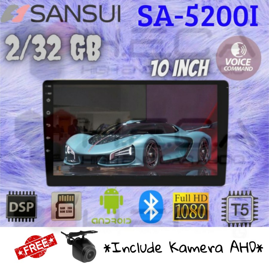 SANSUI SA-5200i T5 2/32GB Android 10" Head Unit 10 Inch 2Din + Cam AHD