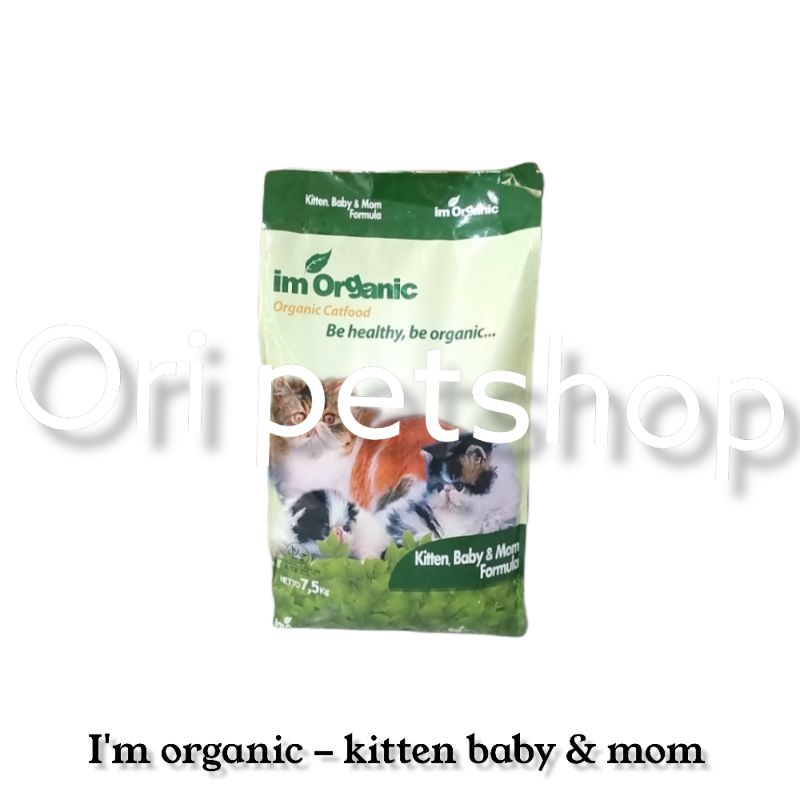 Grab Gojek Only makanan kucing im organic baby and mom 7,5 kg