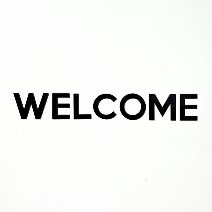 Sign Huruf Timbul AKRILIK - WELCOME - Signage Cafe/Resto/Kantor