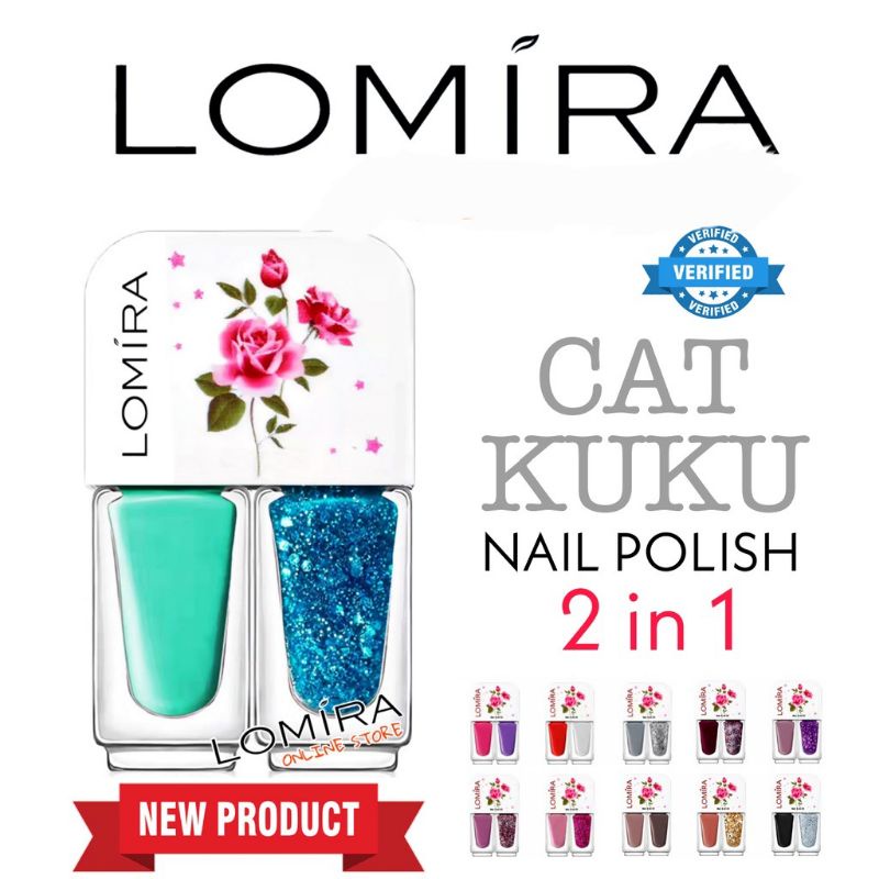 [ 𝗢𝗥𝗜 𝗕𝗣𝗢𝗠 ] LOMIRA 2 IN 1 NAIL POLISH ( CAT KUKU 2 IN 1 )