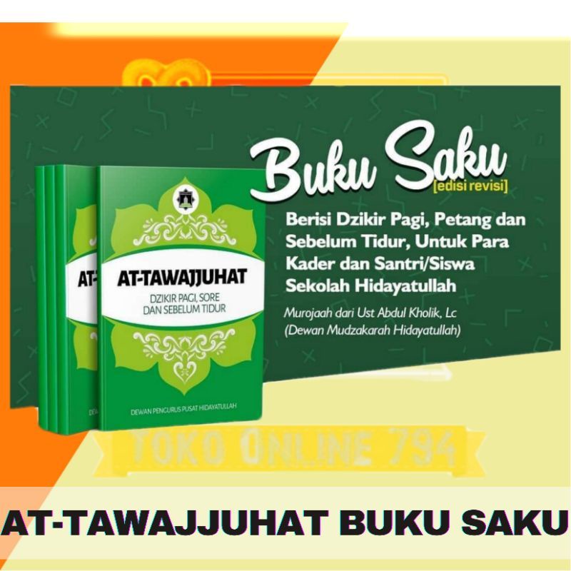 Buku wirid, Buku Saku, Tawajjuhat