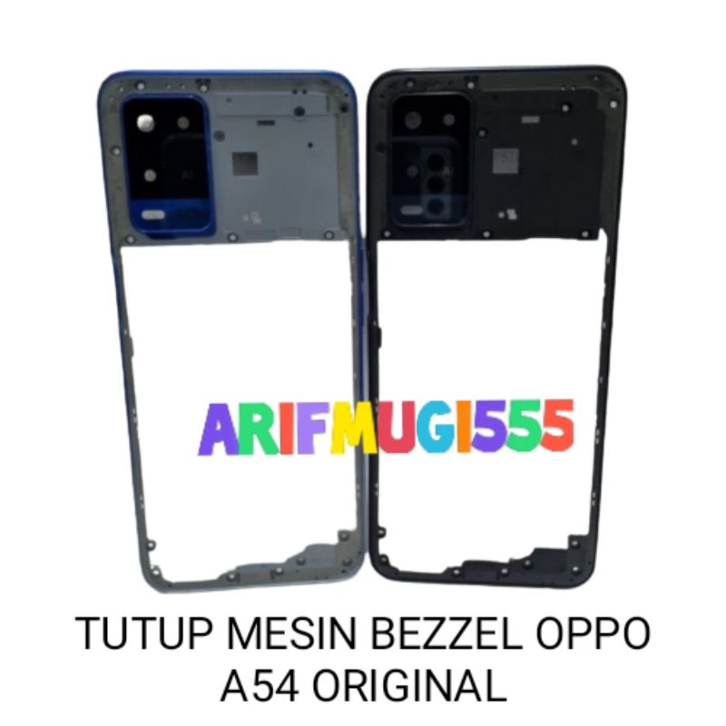 Tulang Tengah Tutup Mesin Bezzel Bazzel Oppo A54 Original