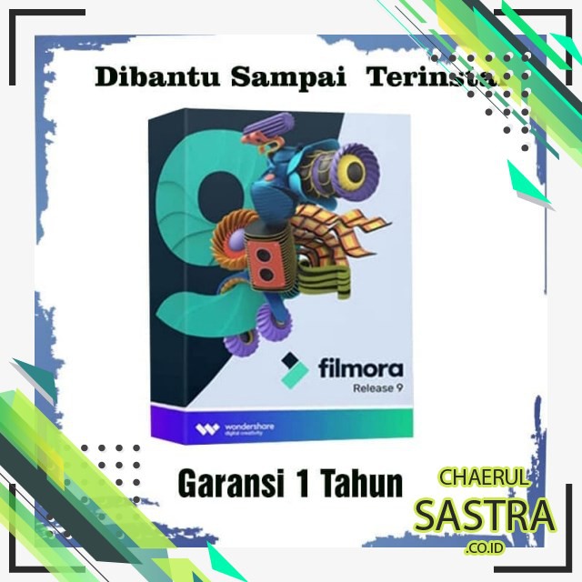 CH2-17 SOFTWARE WONDERSHARE FILMORA BEST UNTUK EDIT VIDEO- FILMORA 9 BY CHAERULSASTRACOID