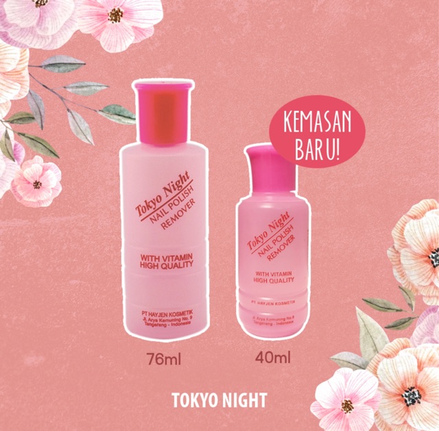 TOKYO NIGHT ASETON REMOVER 76ml Pink