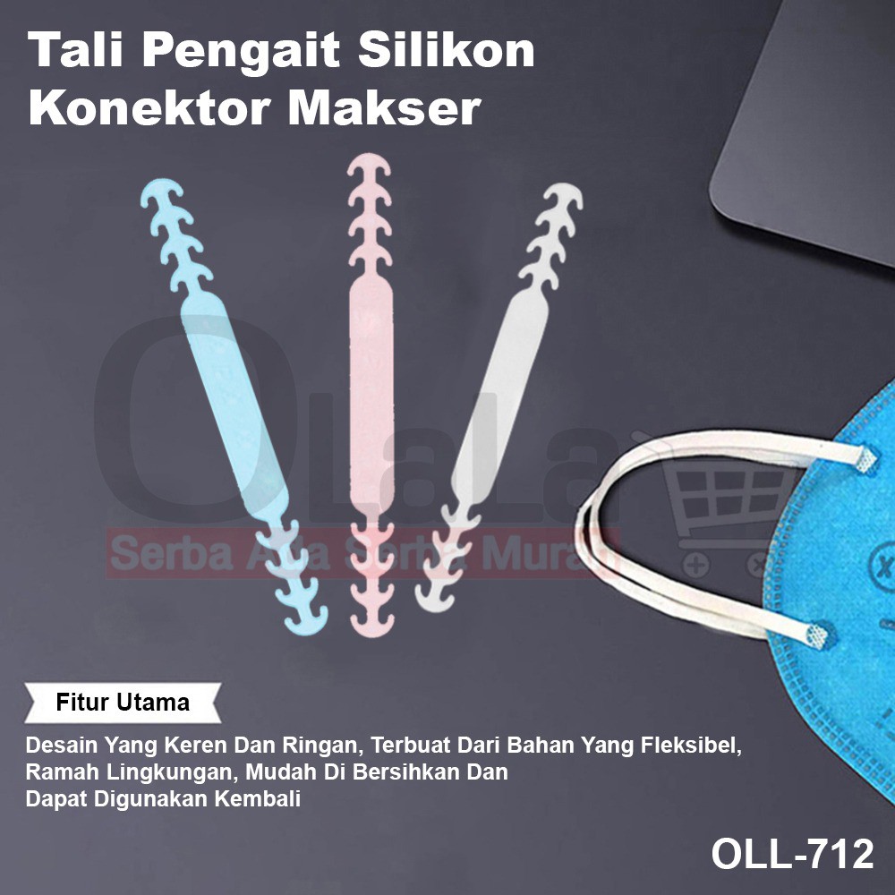 Pengait Masker bahan Karet Silikon Lentur OLL-712