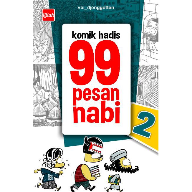 KOMIK HADIS 99 PESAN NABI #2