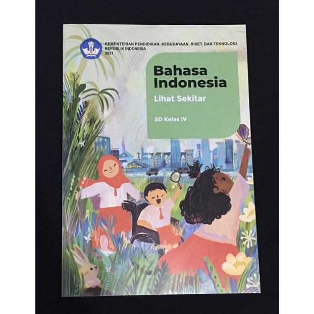 

BAHASA INDONESIA LIHAT SEKITAR SD KELAS 4