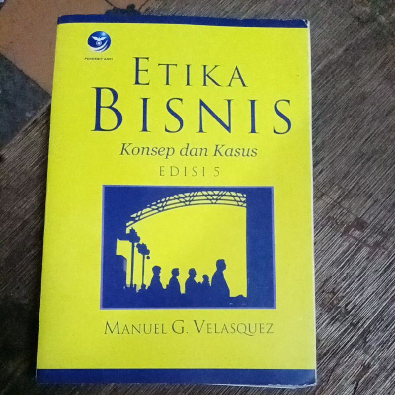 etika bisnis konsep dan kasus edisi 5