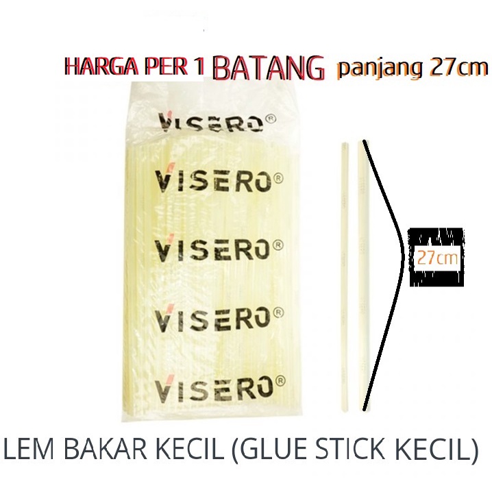 LEM BAKAR/LEM TEMBAK KECIL PER 1PCS