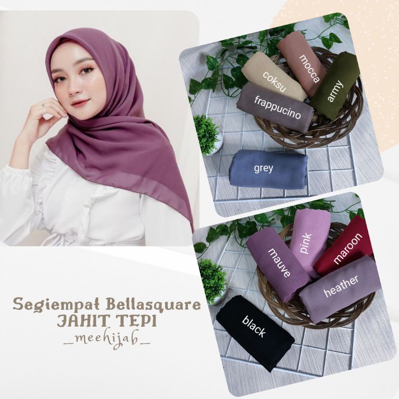 BELLAS QUARE JILBAB HIJAB SEGIEMPAT JAHIT TEPI BUKAN NECI POLYCOTTON PREMIUM