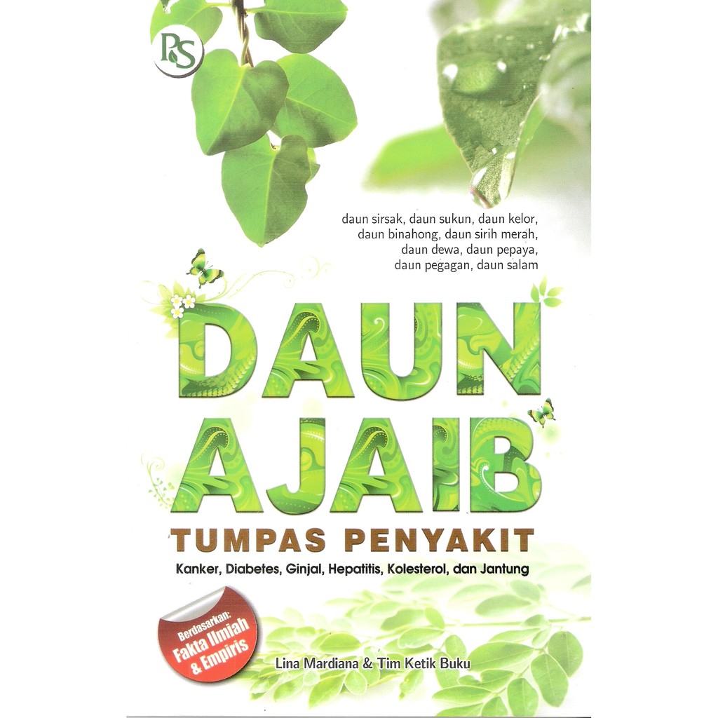 

DAUN AJAIB TUMPAS PENYAKIT KANKER, DIABETES , GINJAL , KOLESTEROL , DAN JANTUNG