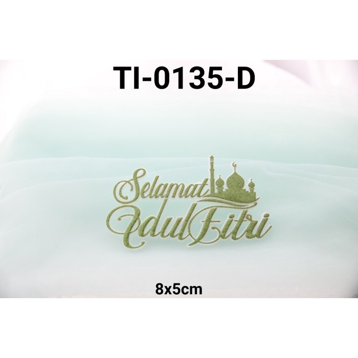 

KUE-PENGHIAS-ALAT- TI-0135-D CAKE TOPPER TULISAN IDUL FITRI LEBARAN TEMPEL HIJAU -ALAT-PENGHIAS-KUE.