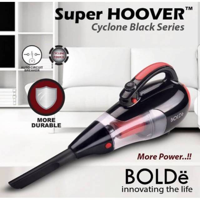 SUPER HOOVER VACUUM CLEANER BOLDE - PENGHISAP DEBU