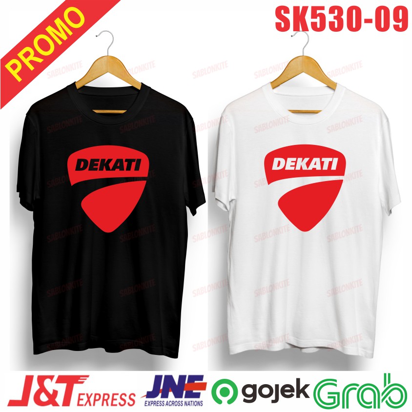 MURAH!!! KAOS DUKATI DEKATI PLESETAN LUCU SK530 UNISEX COMBED 30S