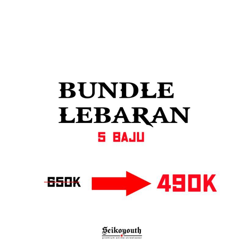 

BUNDLE LEBARAN 5 BAJU (DESIGN & UKURAN TULIS DIPESAN)