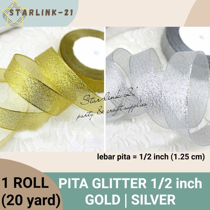 

[ROLL] PITA GLITTER GOLD SILVER | Pita Metalik Emas Perak 1/2 INCH