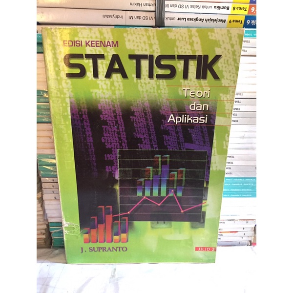 STATISTIK TEORI DAN APLIKASI EDISI KEENAM JILID 2