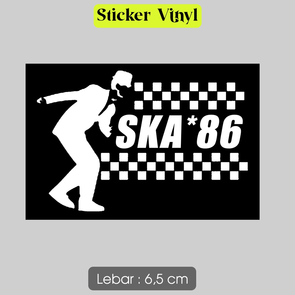 

Stiker SKA 86 Uye Tone Sticker Vinyl Satuan Bahan Anti Air