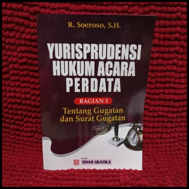 Yurisprudensi Hukum Acara Perdata Bagian 3 | Daisy